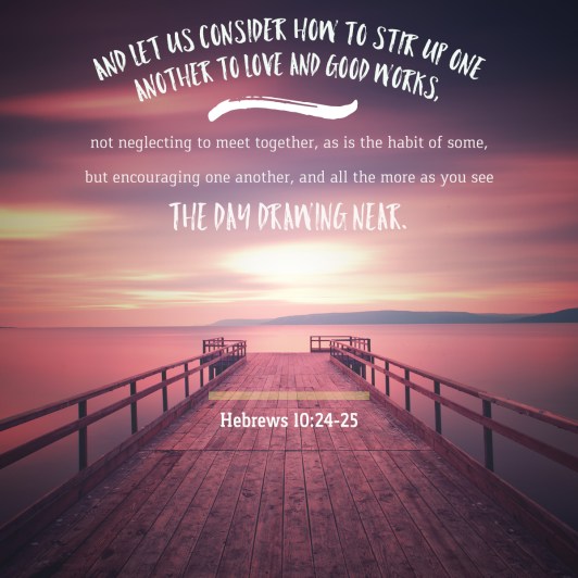 112016Hebrews10-24.jpg